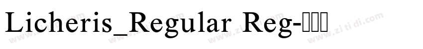 Licheris_Regular Reg字体转换